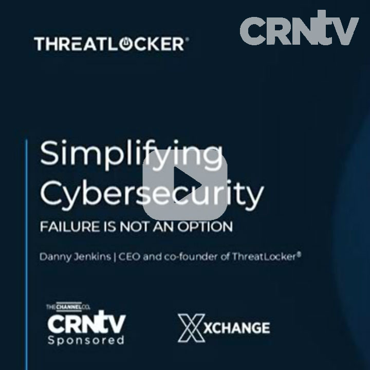 ﻿﻿﻿ThreatLocker CEO Urges Solution Providers To Rethink Endpoint Security At XChange Best of Breed 2025